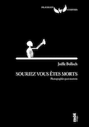 Souriez vous êtes morts